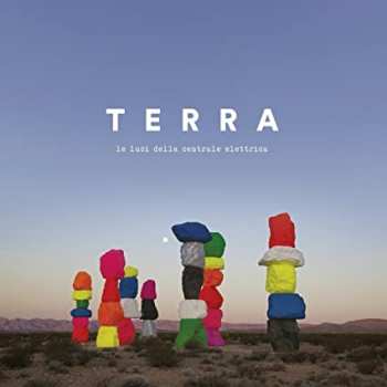 CD Le Luci Della Centrale Elettrica: Terra
