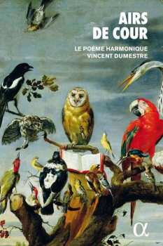 Album Vincent Dumestre: Airs De Cour