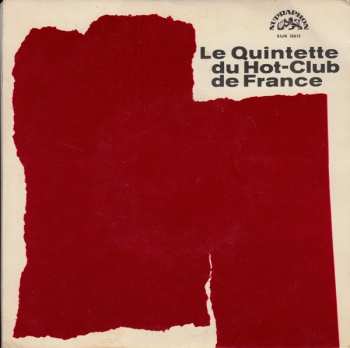 Album Quintette Du Hot Club De France: The Sensational Pre-War Recordings Of The Fabulous