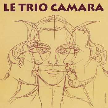CD Le Trio Camara: Le Trio Camara