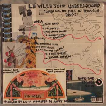 LP Le Villejuif Underground: When Will The Flies In Deauville Drop ?