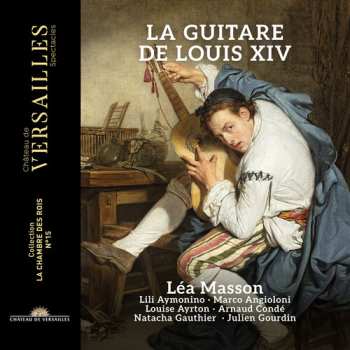 Album Lea Masson: La Guitare De Louis Xiv