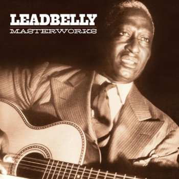 Album Leadbelly: Masterwork Volumes 1 & 2