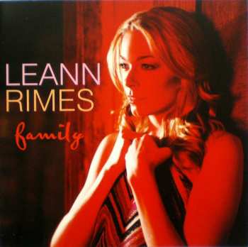 CD LeAnn Rimes: Family