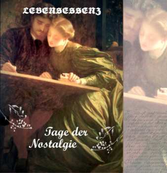 Album Lebensessenz: Tage Der Nostalgie