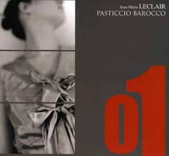 Leclair / Barocco / Walter / Gueuret / Maselli: Sonatas Op 4