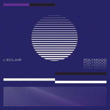 LP L'Eclair: Polymood