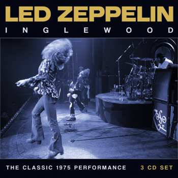 3CD Led Zeppelin: Inglewood 