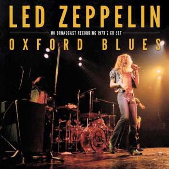 2CD Led Zeppelin: Oxford Blues