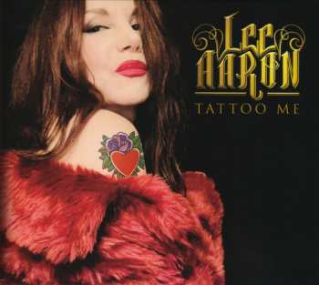 Album Lee Aaron: Tattoo Me