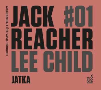 2CD Vasil Fridrich: Jack Reacher: Jatka