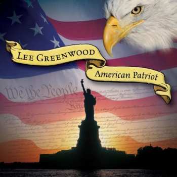 Album Lee Greenwood: American Patriot