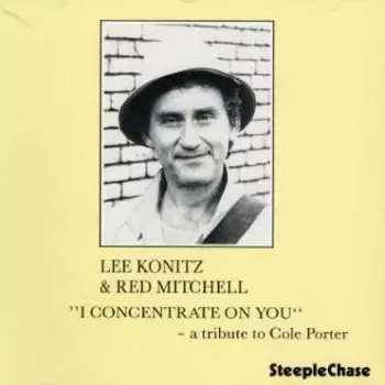 I Concentrate On You - A Tribute To Cole Porter