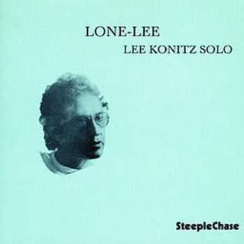 Album Lee Konitz: Lone-Lee