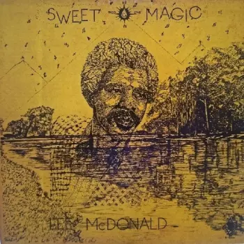 Lee McDonald: Sweet Magic