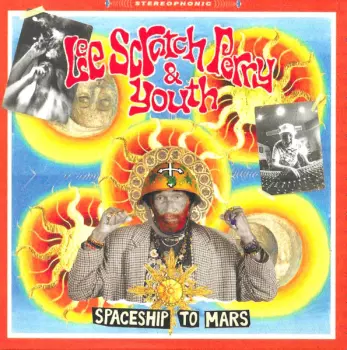 Lee Perry: Spaceship To Mars