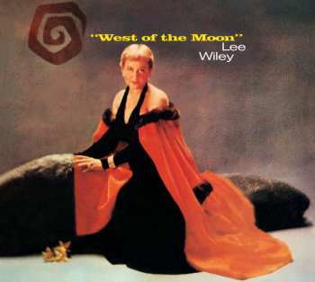 CD Lee Wiley: West Of The Moon LTD
