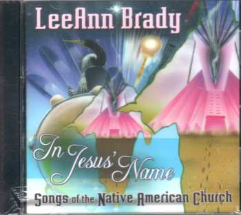 CD LeeAnn Brady: In Jesus' Name