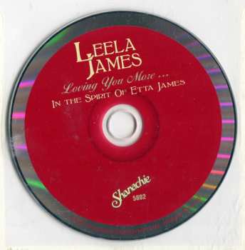 CD Leela James: Loving You More ... In The Spirit Of Etta James