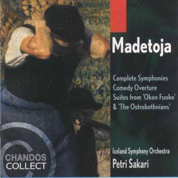 Album Leevi Madetoja: Symphonies 1 - 3, Comedy Overture, Suites From Okon Fuoko And The Ostrobothnians