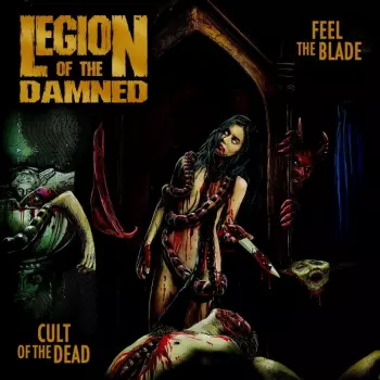 Feel The Blade / Cult Of The Dead