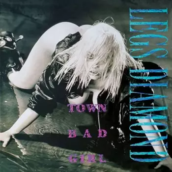 Legs Diamond: Town Bad Girl