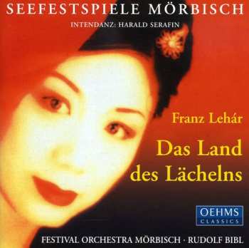 Album Lehar / Morbisch Festival Choir & Orchestra: Das Land Des Lachelns: Land Of Smiles