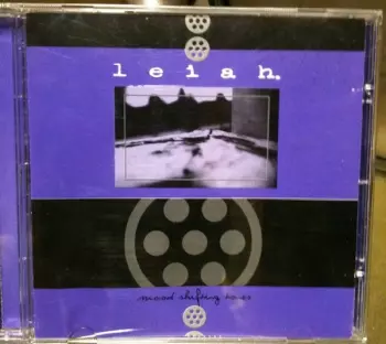 Leiah: Mood Shifting Tones
