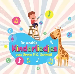 Leidse Sleuteltjes: Mooiste Kinderliedjes Van Annie M.g. Schmidt
