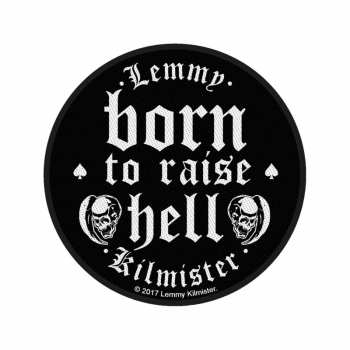 Merch Lemmy: Felvarró Born To Raise Hell