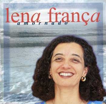 Album Lena França: Amornado