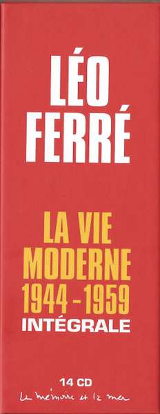 14CD/Dobozkészlet Léo Ferré: La Vie Moderne 1944-1959 Intégrale
