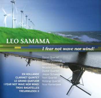 Album Matangi Quartet: I Fear Not Wave Nor Wind!