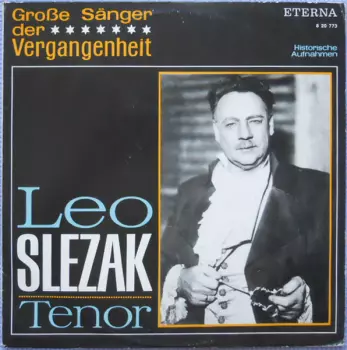 Leo Slezak Tenor