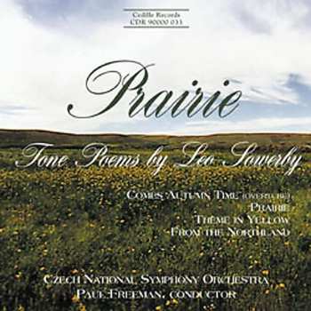 Album Czech National Symphony Orchestra: Prairie (Tone Poems By Leo Sowerby)