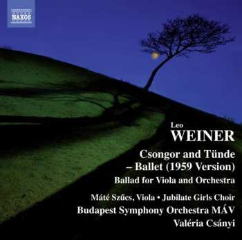 Album MÁV Szimfónikus Zenekar: Csongor And Tünde – Ballet (1959 Version)