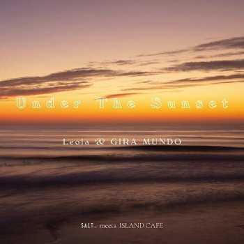 Album Leola ? Gira Mundo: Under The Sunset