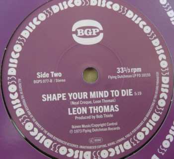 SP Leon Thomas: It's My Life I'm Fighting For / Shape Your Mind To Die