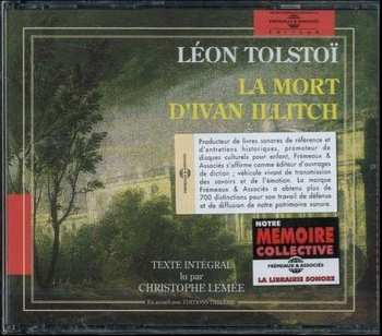 2CD Лев Николаевич Толстой: La Mort D'Ivan Illitch