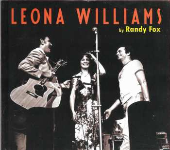 3CD Leona Williams: Yes, Ma'm, He Found Me In A Honky Tonk