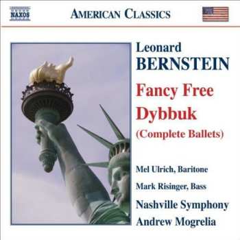 Album Leonard Bernstein: Fancy Free / Dybbuk (Complete Ballets)