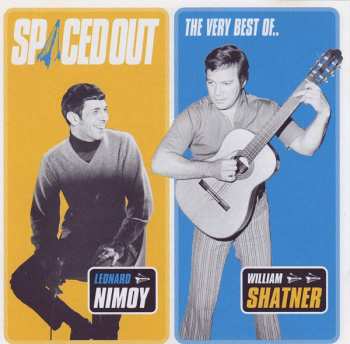Album William Shatner: Spaced Out (The Very Best Of..)
