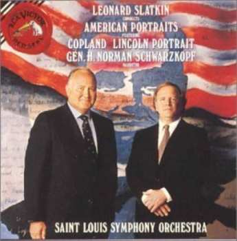 Album Leonard Slatkin: Leonard Slatkin Conducts American Portraits