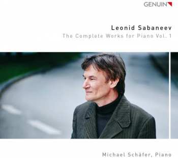 Album Michael Schäfer: The Complete Works For Piano Vol. 1