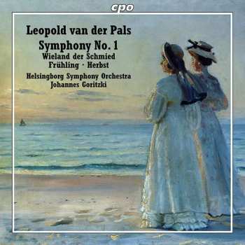 Album Helsingborgs Symfoniorkester: Symphony No. 1 · Wieland Der Schmied · Frühling · Herbst