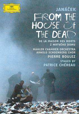 Album Leoš Janáček: From The House Of The Dead - Festival Aix-en-Provence 2007