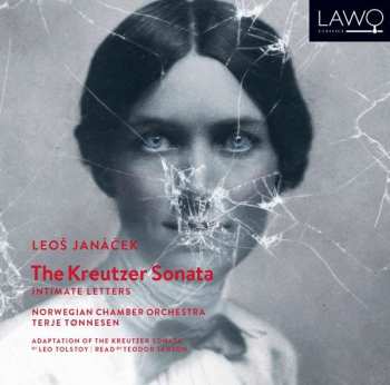 3CD Leoš Janáček:  The Kreutzer Sonata & Intimate Letters