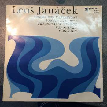 LP Leoš Janáček: Thema con Variazioni Sonata 1. X. 1905"