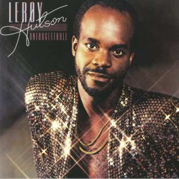 LP Leroy Hutson: Unforgettable