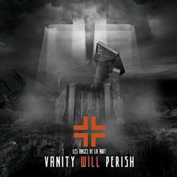 Album Les Anges De La Nuit: Vanity Will Perish